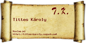 Tittes Károly névjegykártya